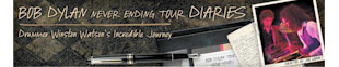 Bob Dylan Neverending Tour Diaries
